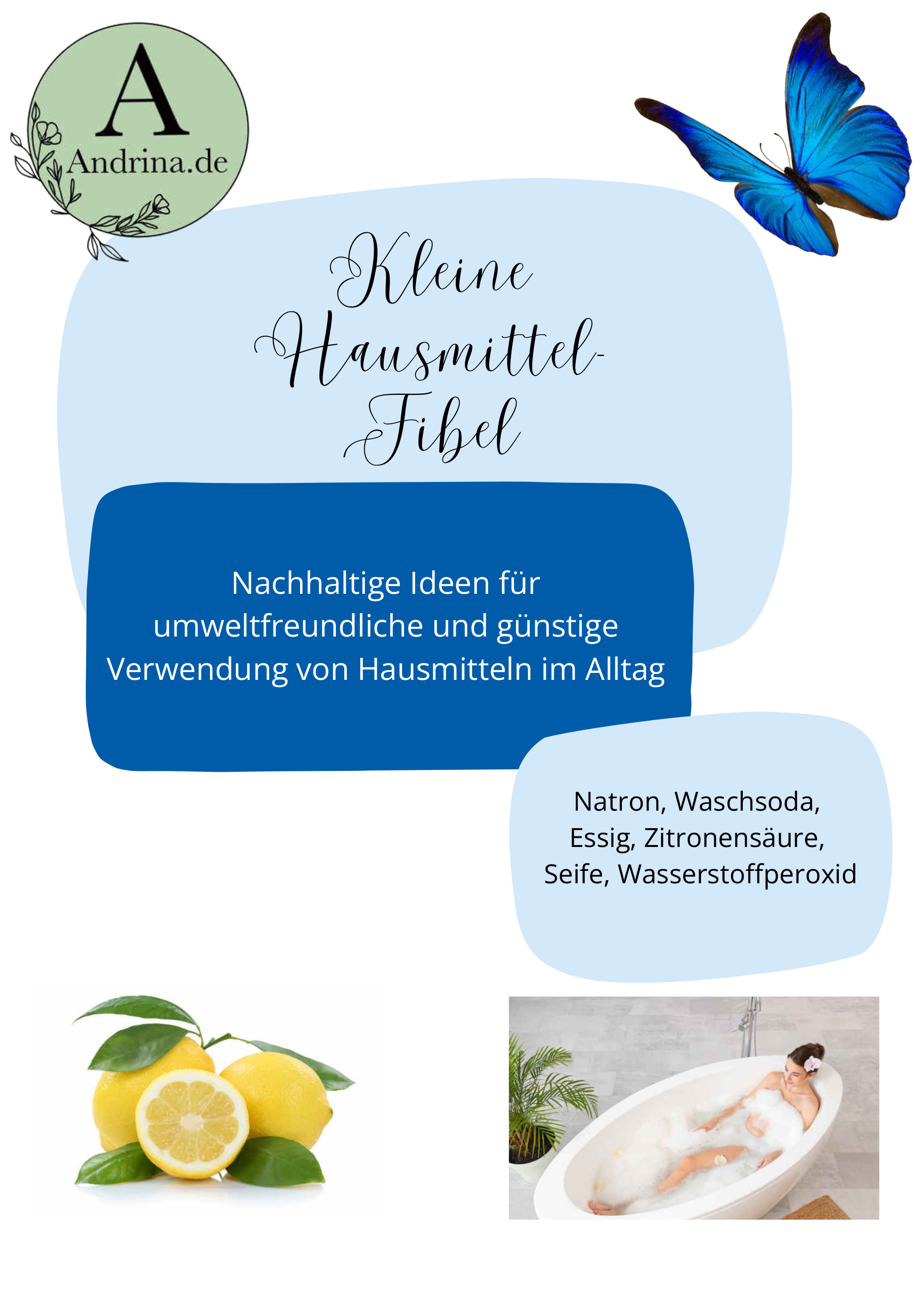 Andrina Kleine Hausmittel Fibel - Praktische DIY Haushalt Rezepte und Rezeptideen